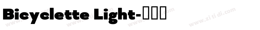 Bicyclette Light字体转换